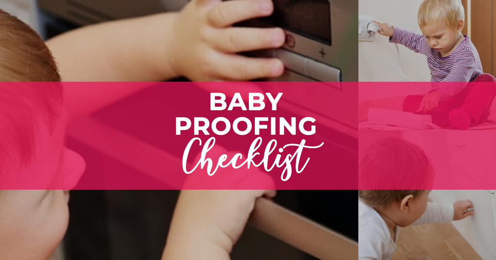 The Baby Proofing Checklist Every Parent Should Have!
